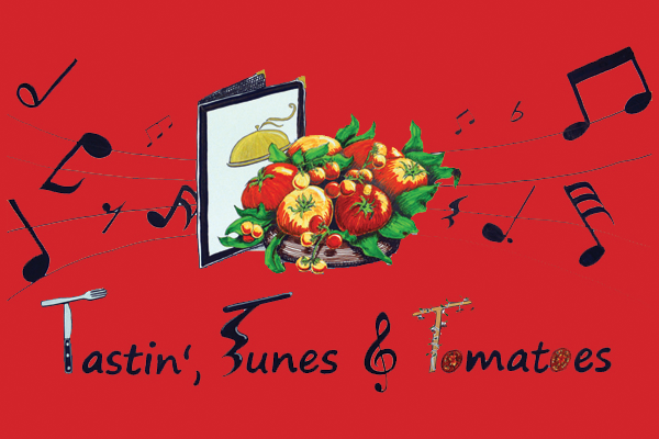 Tastin’, Tunes & Tomatoes 2015