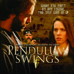 Pendulum Swings (Music from the Motion Picture)